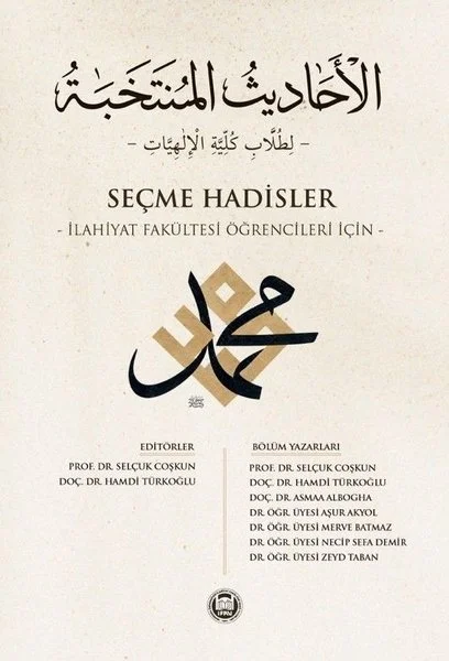 Seçme Hadisler - İlahiyat Fakültesi Ögrencileri İçin