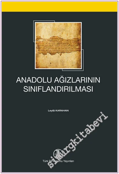 Anadolu Ağızlarının Sınıflandırılması -
