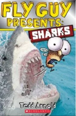 Fly Guy Presents: Sharks (Fly Guy #)