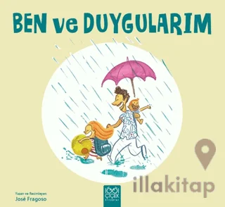 Ben ve Duygularım