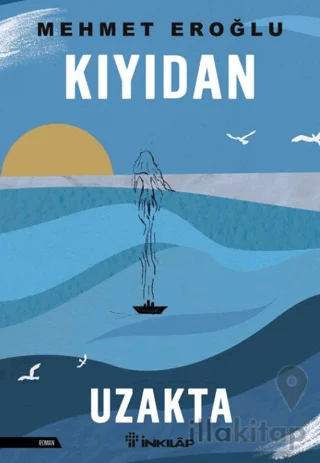 Kıyıdan Uzakta