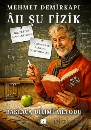 Âh Şu Fizik: Baklava Dilimi Metodu