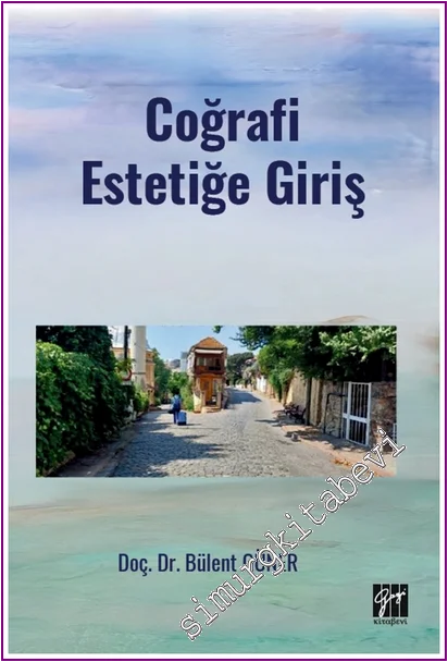 Coğrafi Estetiğe Giriş -