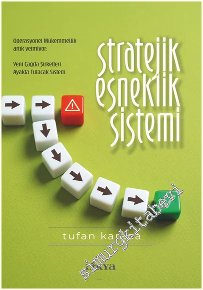 Stratejik Esneklik Sistemi -