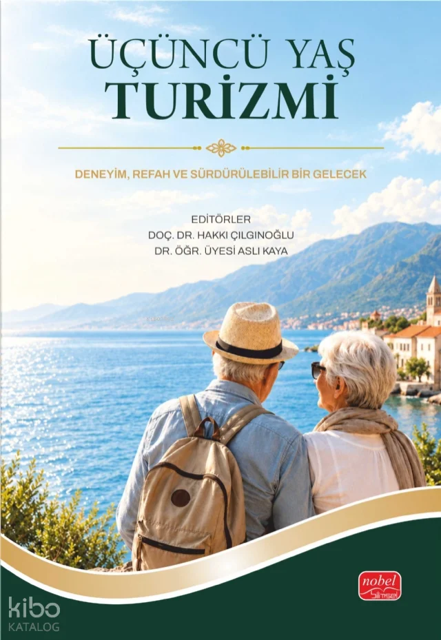 Üçüncü Yaş Turizmi