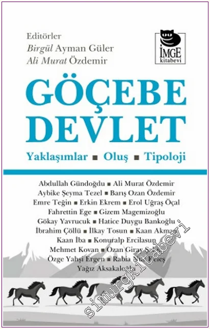 Göçebe Devlet : Yaklaşımlar - Oluş - Tipoloji -