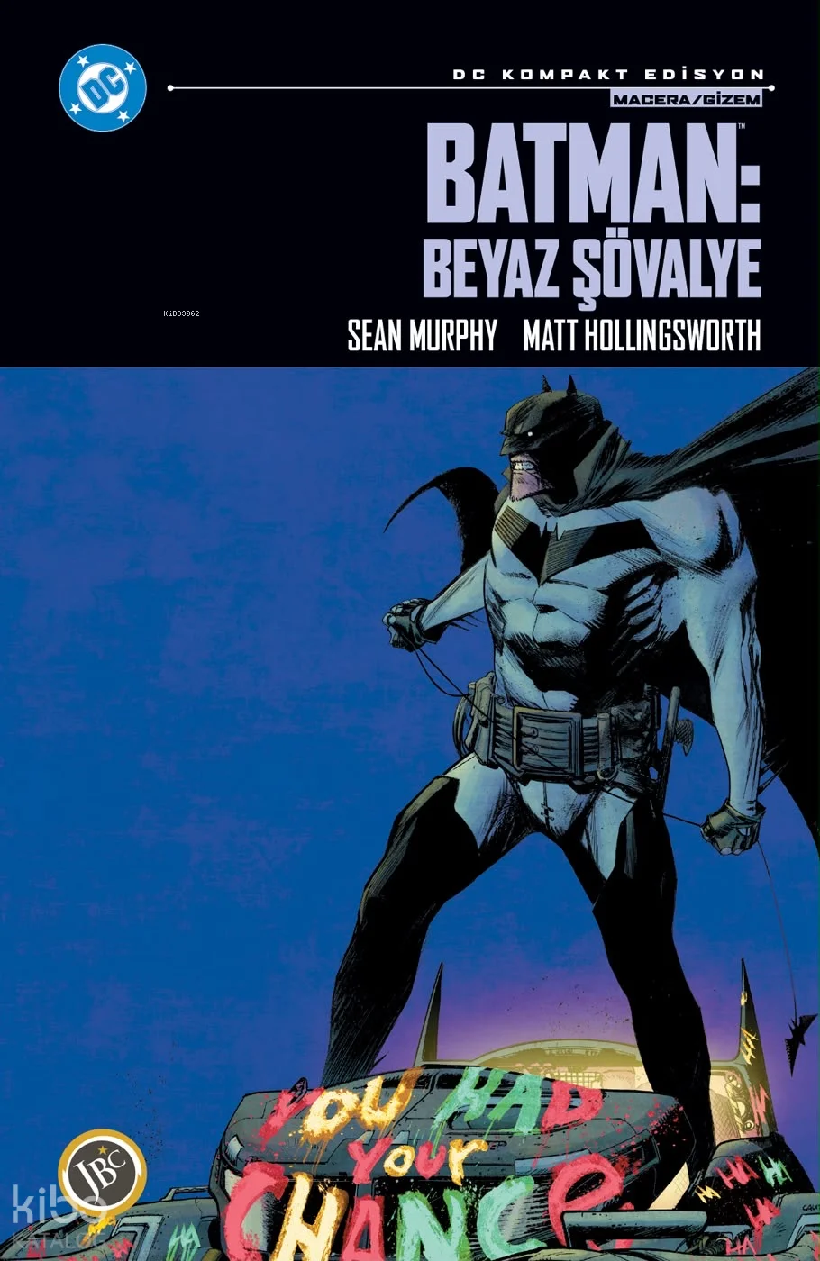 Batman: Beyaz Şövalye (Kompakt Edisyon)