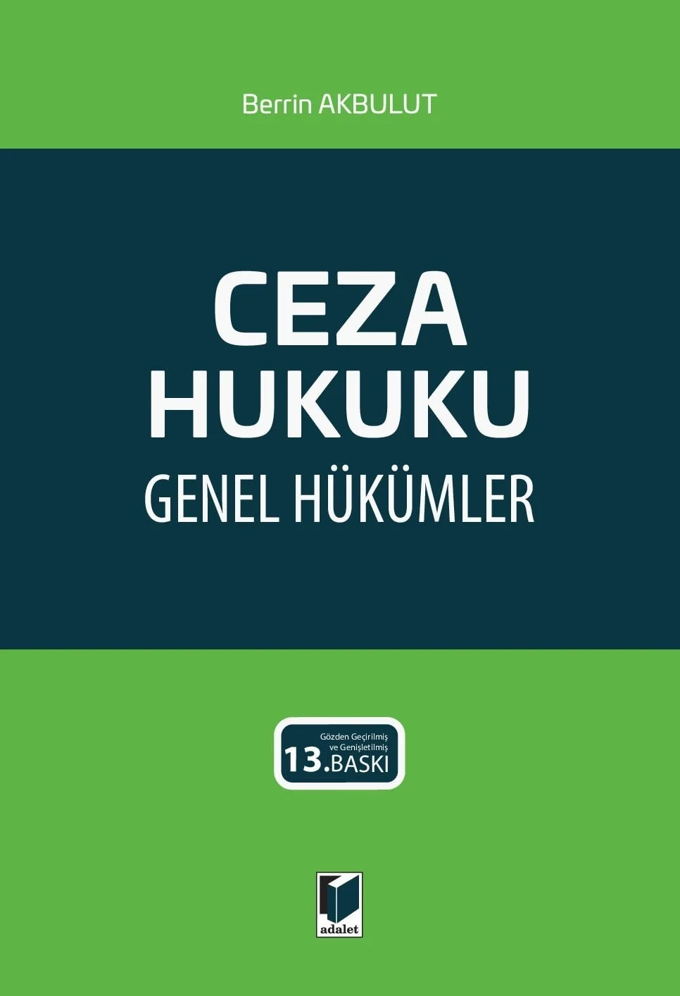 Ceza Hukuku Genel Hükümler