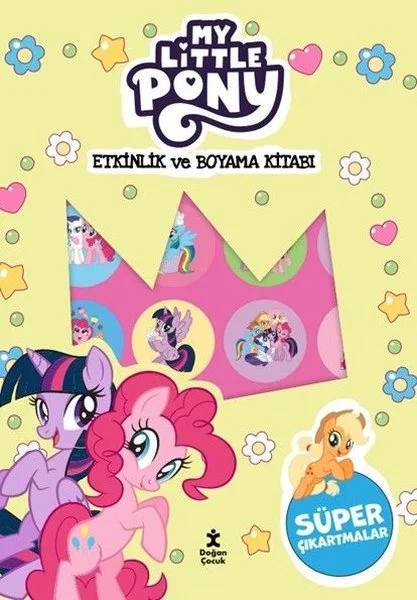 My Little Pony Kıpır Kıpır Etkinlik ve Boyama Kitabı