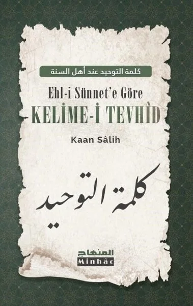 Ehl - i Sünnet'e Göre Kelime - i Tevhid
