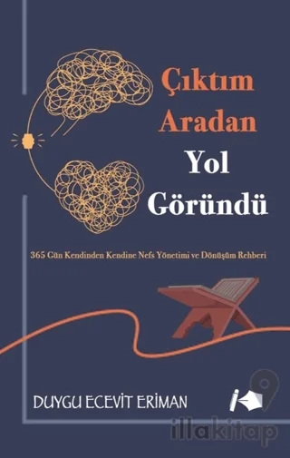Çıktım Aradan Yol Göründü
