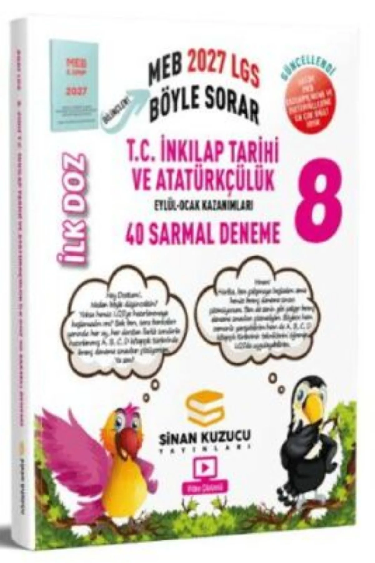 SİNAN KUZUCU 2027 8.SINIF İNKİLAP TARİHİ İLK DOZ SARMAL BRANŞ DENEMELERİ