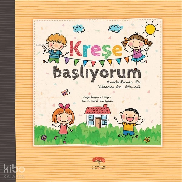 Kreşe Başlıyorum (Ciltli)