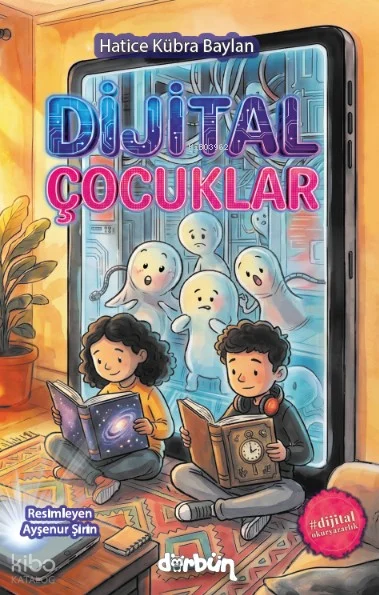 Dijital Çocuklar