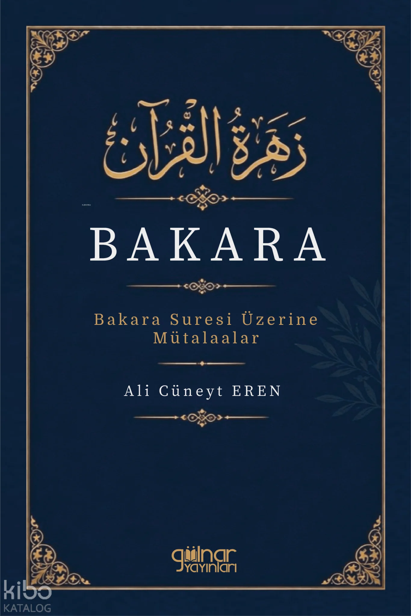 Bakara;Bakara Suresi Üzerine Mütalaalar