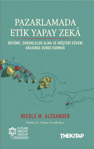 Pazarlamada Etik Yapay Zeka