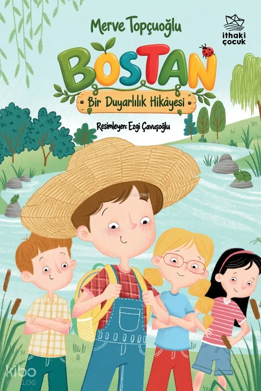 Bostan;Bir Duyarlılık Hikâyesi