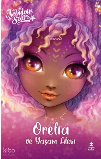 Nebulous Stars - Orelia ve Yaşam Alevi