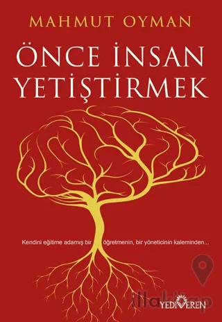 Önce İnsan Yetiştirmek