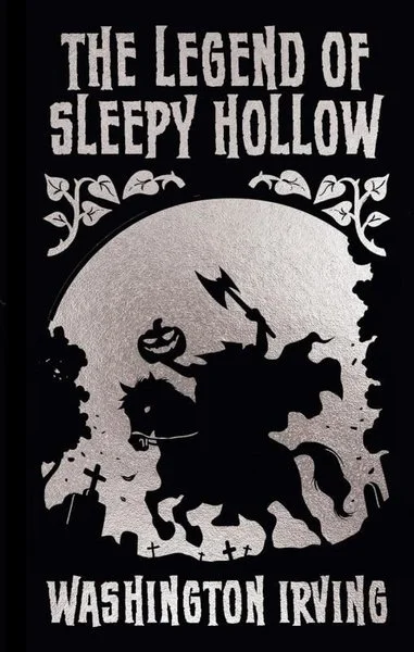 The Legend of Sleepy Hollow and Other Stories (Ciltli)