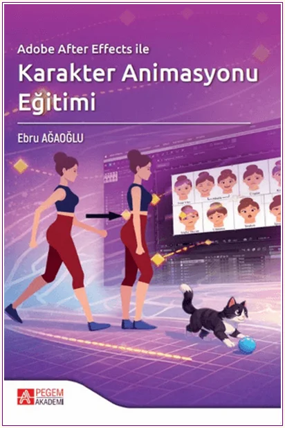 Adobe After Effects ile Karakter Animasyonu Eğitimi -
