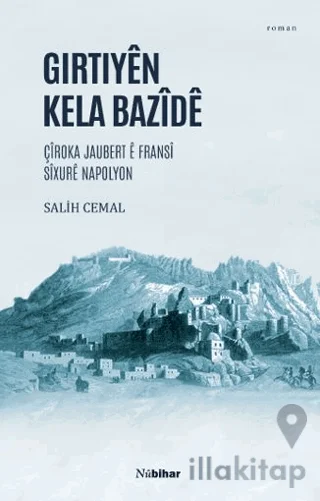 Girtiyên Kela Bazîdê