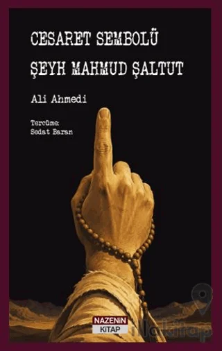 Cesaret Sembolü Şeyh Mahmud Şaltut