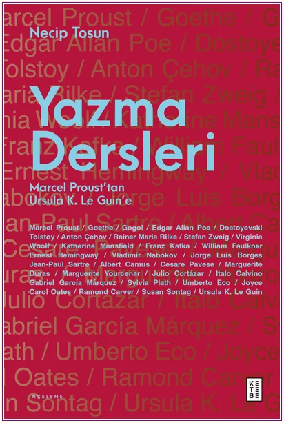 Yazma Dersleri: Marcel Proust'tan Ursula K. Le Guin'e -