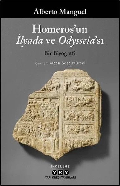 Homeros'un İlyada ve Odysseia'sı - Bir Biyografi