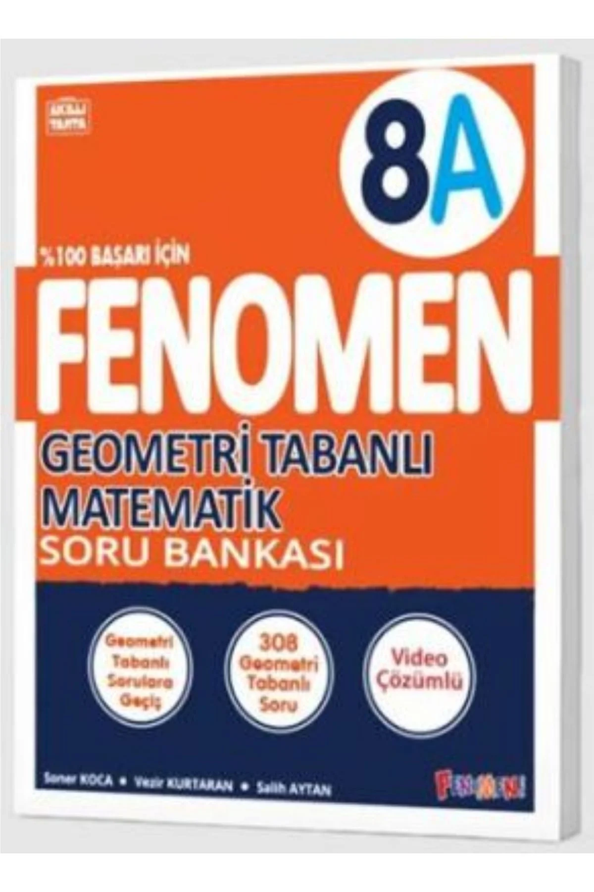 FENOMEN 8.SINIF GEOMETRİ TABANLI MATEMATİK SORU BANKASI - A -