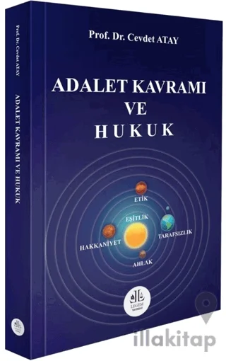 Adalet Kavramı ve Hukuk