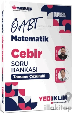 2027 ÖABT Matematik Öğretmenliği Cebir Tamamı Çözümlü Soru Bankası