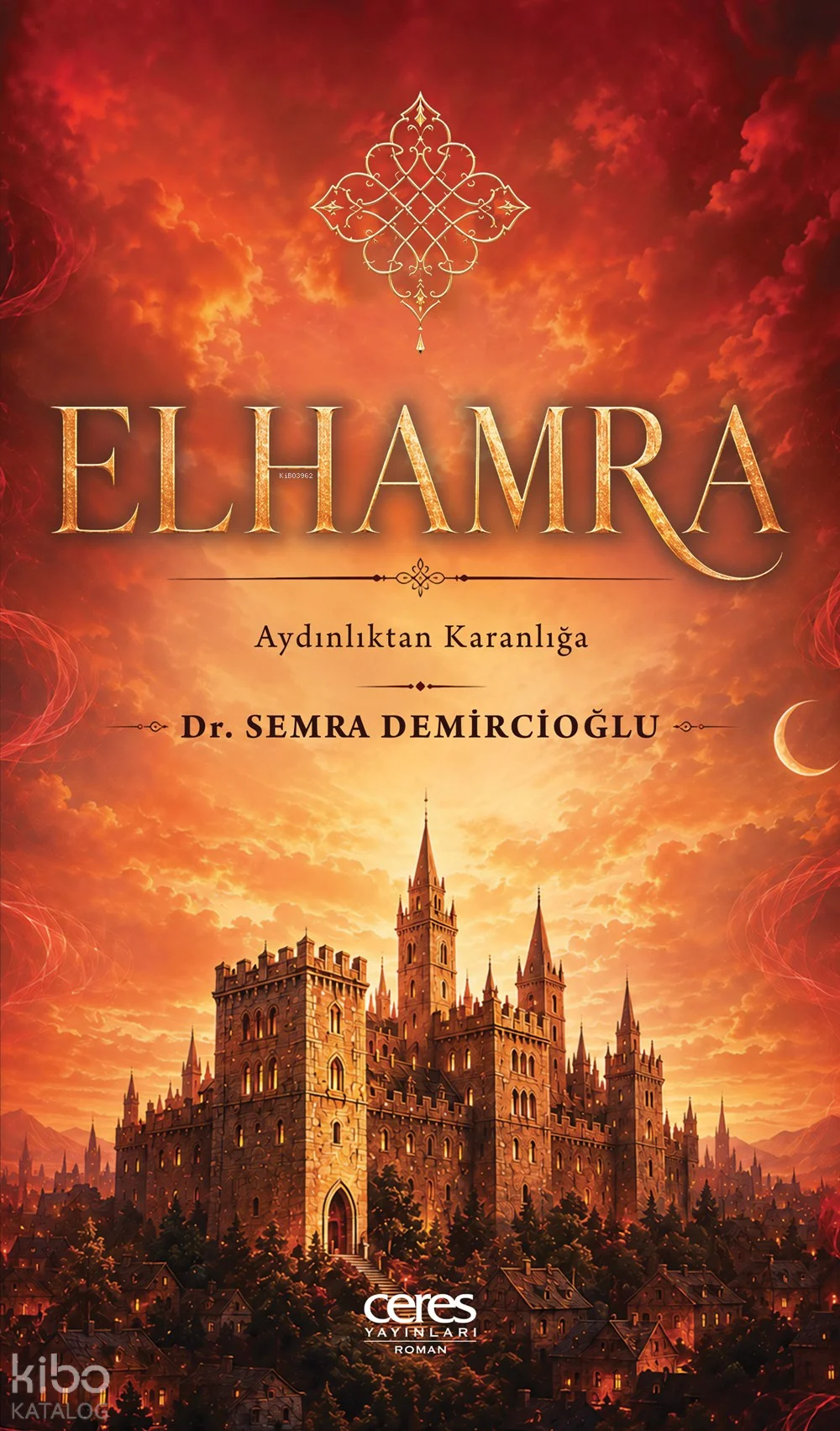 Elhamra;Aydınlıktan Karanlığa