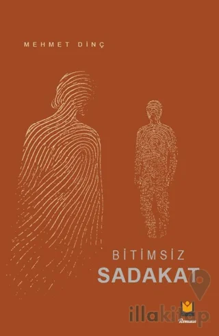 Bitimsiz Sadakat