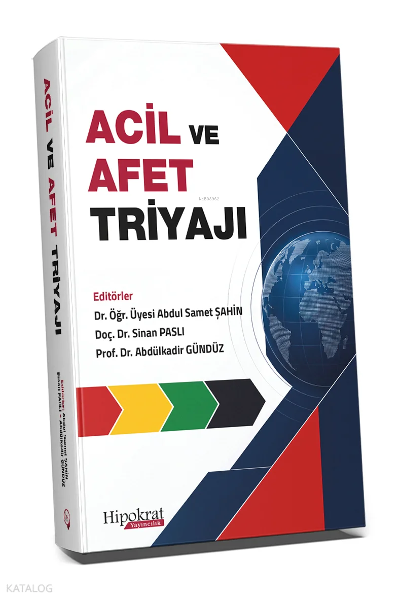 Acil ve Afet Triyajı