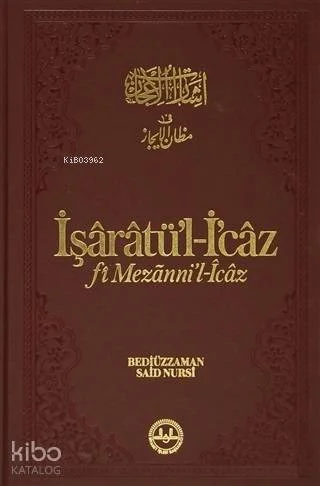 İşaretü'l-İ'caz fi Mezanni'l-İcaz