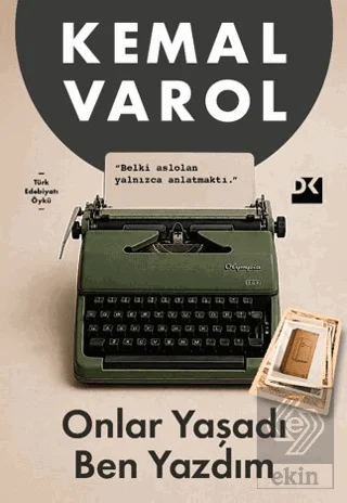 Onlar Yaşadı Ben Yazdım