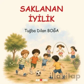 Saklanan İyilik