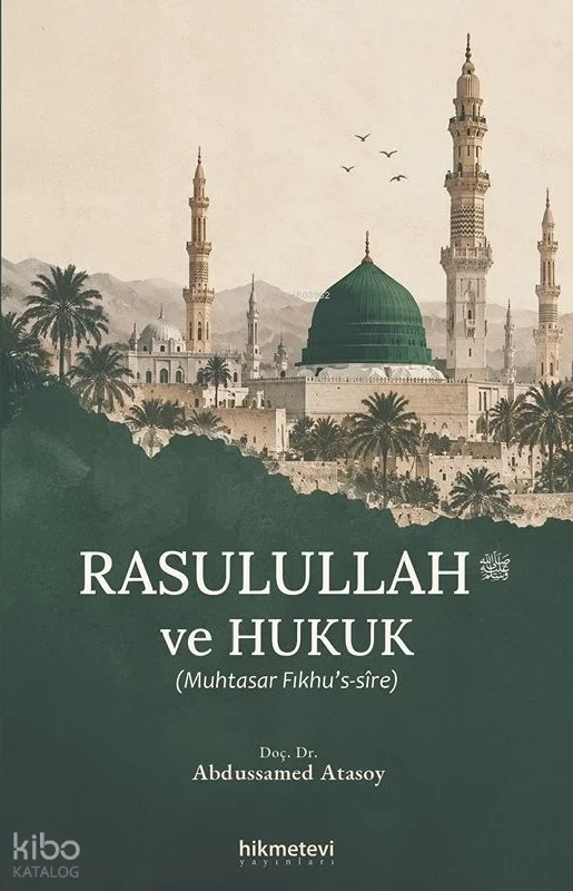 Rasulullah ve Hukuk (Muhtasar Fıkhu's-sire)