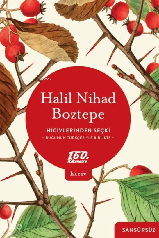 Hicivlerden Seçki;Bugünün Türkçesiyle Birlikte - Sansürsüz