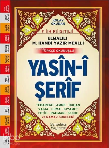 Yasin-i Şerif (Fihristli, Mealli ve Türkçe Okunuşlu, Mini Boy, Şamua)