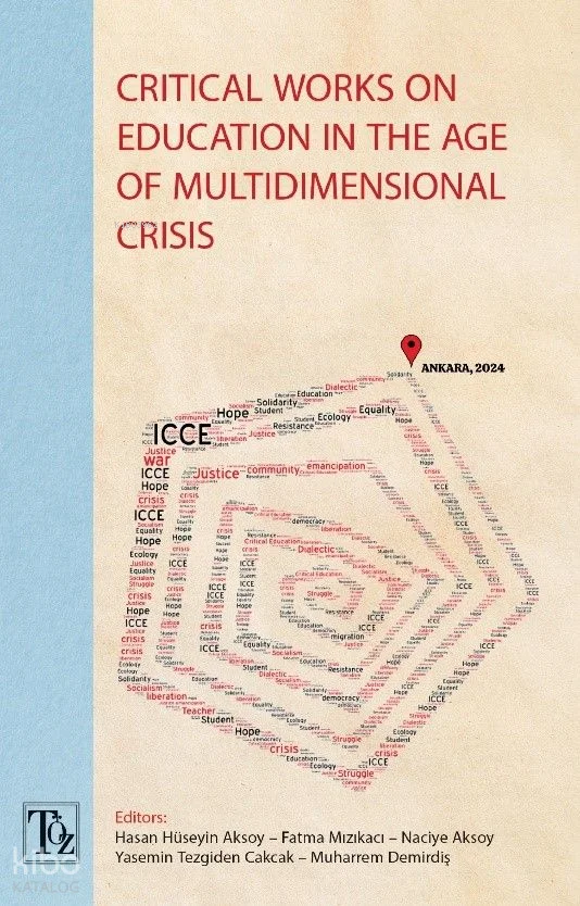 Critical Works on Education in the Age of Multidimensional Crisis