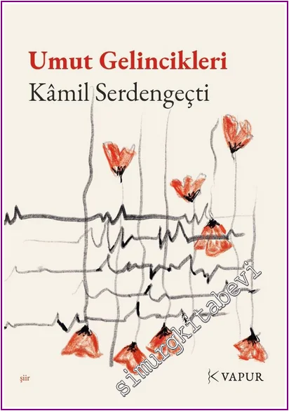 Umut Gelincikleri -