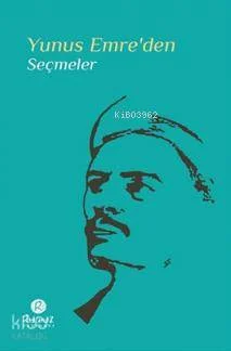 Yunus Emre'den Seçmeler