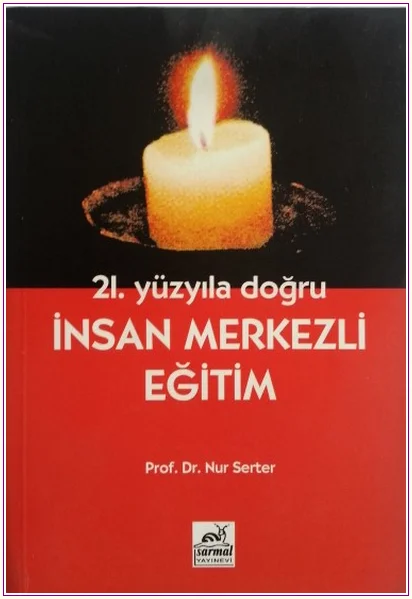 21. Yüzyılda İnsan Merkezli Eğitim -