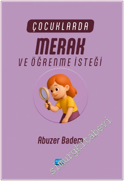 Çocuklarda Merak ve Öğrenme İsteği -