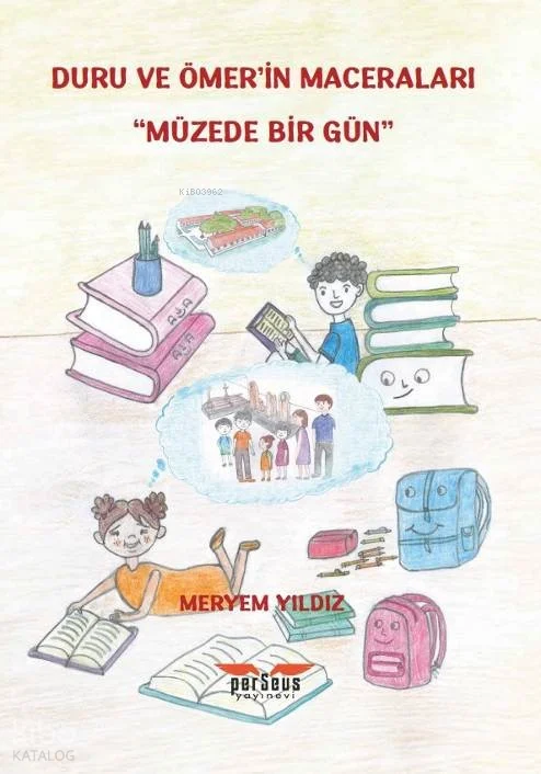 Duru ve Ömer'in Maceraları ;Müzede Bir Gün
