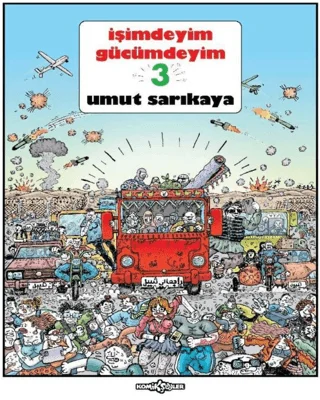 İşimdeyim Gücümdeyim 3