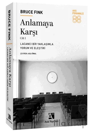 Anlamaya Karşı Cilt 1