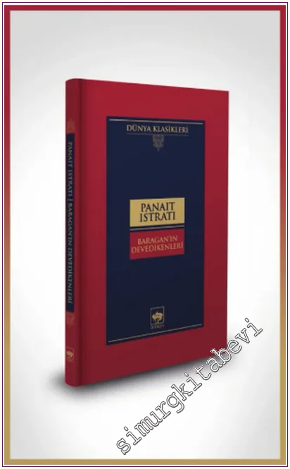 Baragan’ın Devedikenleri -